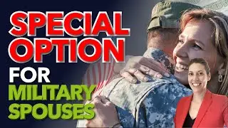 Special Option for Military Spouses