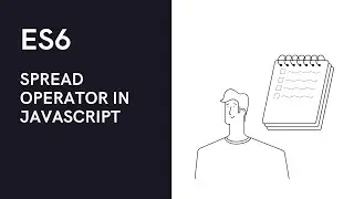 ES6 : Spread Operator in JavaScript