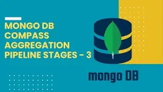 MongoDB Compass - $Group in Pipeline