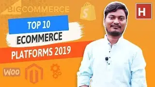 Top 10 best ecommerce plateforms for 2019 in hindi || By Hindidevtuts