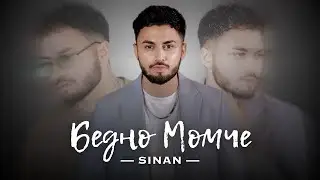 SINAN - BEDNO MOMCHE / СИНАН - Бедно Момче