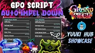 [GPO] Grand Piece Online Script Auto Impel Down - Yuuki Hub V1