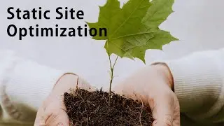 Static Site Optimization Web App, Pre-release Demo