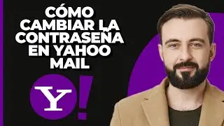 Cómo cambiar la contraseña en Yahoo Mail