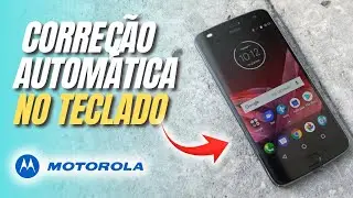 Como ativar a correção automática no teclado no Moto Z2 Play