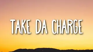 Project Pat - Take Da Charge (Lyrics)