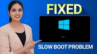 How to Fix Slow Boot Times in Windows 10 and 11