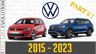 W.C.E.- Volkswagen Evolution | Part 2 (2015 - 2023)