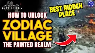 Black Myth Wukong - How To Unlock Zodiac Village In The Painted Realm