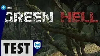 Test / Review du jeu Green Hell - PC