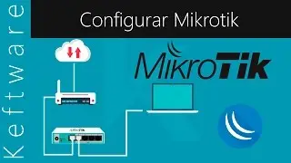 Configuración de Mikrotik Desde Cero dar Acceso a Internet