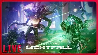 Destiny 2 Lightfall Campaign Legend Difficulty Day 2 and some DMZ