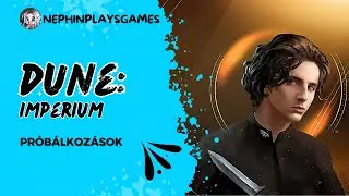 ⚔️ Dűne? Kártyajáték? Naná, hogy megnézzük! - Dune: Imperium 1. rész ⚔️ / Apr 1, 2024 / TA#868