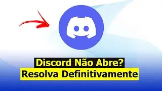 Discord Não Abre - Como Resolver Definitivamente (Solução)