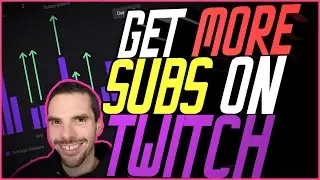 How to get more Subscribers on Twitch 2020