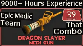 The Battle Medic🔸9000+ Hours Experience (TF2 Gameplay)