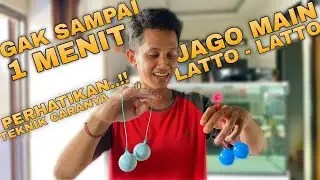 How to Play Latto Latto Correctly and Easily Only 1 Minute and You Will Definitely Be Able