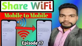 Mobile से Mobile में WIFI शेयर करें How to Share Connected WIFI Internet From Phone to Another Phone