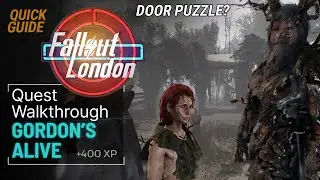 Fallout London Gordon's Alive Quest Walkthrough - Side Quest