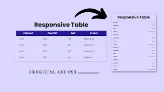 How To Create Responsive Table Using HTML And CSS | Simple Tutorials For Beginner