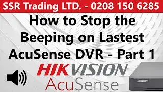 How to Stop Beeping on Hikvision AcuSense DVR Turn Off Audio Audible Beep Warning 2020 2021 Version