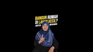 Cara Bangun Rumah di Lahan Kecil