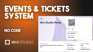 Events and Tickets System with NO CODE in Wix Studio