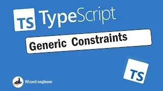 TypeScript Generic Parameter Constraints Using the Extend keyword |  TypeScript Generic #18