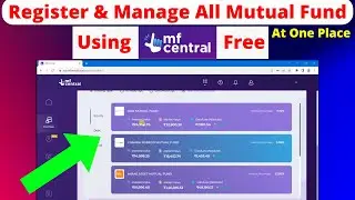 How to Manage all mutual fund at one place using MF Central App | MF Central Registration & Use