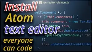 Install Atom Text Editor