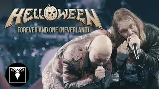 HELLOWEEN - Forever And One (Neverland) (Official Live Video)