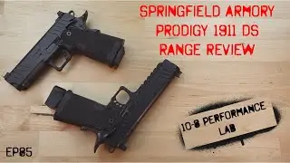 10-8 Performance Lab, Episode 85: Springfield Armory Prodigy, Range Review