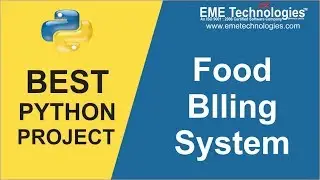 How to Create Food Billing System Project in Python | Download Project with Source Code