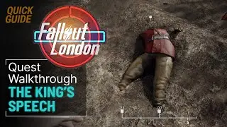 Fallout London The King's Speech Quest Walkthrough - Camelot Knights