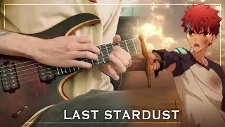 Last Stardust - Fate/Stay Night UBW | MattyyyM Cover