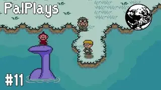 PalPlays: Earthbound #11
