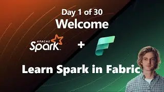 DAY ONE - Learn Apache Spark in Microsoft Fabric in September (Day 1 of 30)