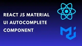 How to use reactjs material ui autocomplete component