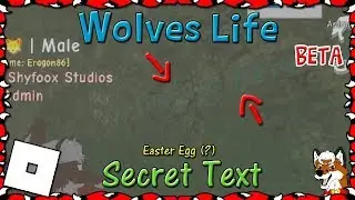 ROBLOX - Wolves Life Beta - Secret Text  #45 - HD (Discontinued)