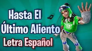 [Hasta El Último Aliento] (Español Subtítulos) Fortnite