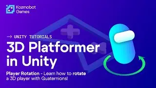 Making a 3D Platformer in Unity - Player Rotation in C#