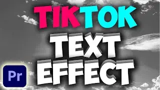 How To Make Viral TikTok Text in Premiere Pro