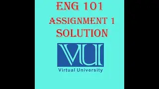 Eng101 assignment 1 Solution 2022 | VU eng101 Assignment