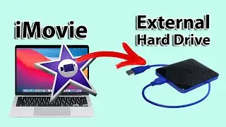 Save iMovie Projects to External Hard Drive Macbook in 2023