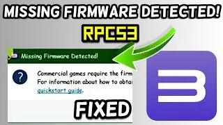 RPCS3 Missing Firmware Detected FIX!