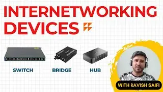 8. Understanding Packet Flow: HUB, Bridge, and Switch Explained with ICMP Packets