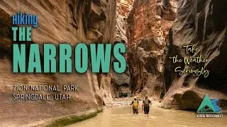 The Narrows Zion National Park | What to Expect | Hikers Guide