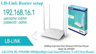 LB-Link BL WR450H 300Mbps Wireless AP Router Setup as Secondary Router | Technical Hakim #LBlink