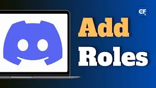 How To Add Roles On Discord