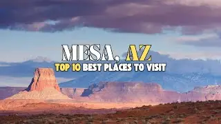 10 Best Places to Visit in Mesa in 2024 - Mesa Arizona